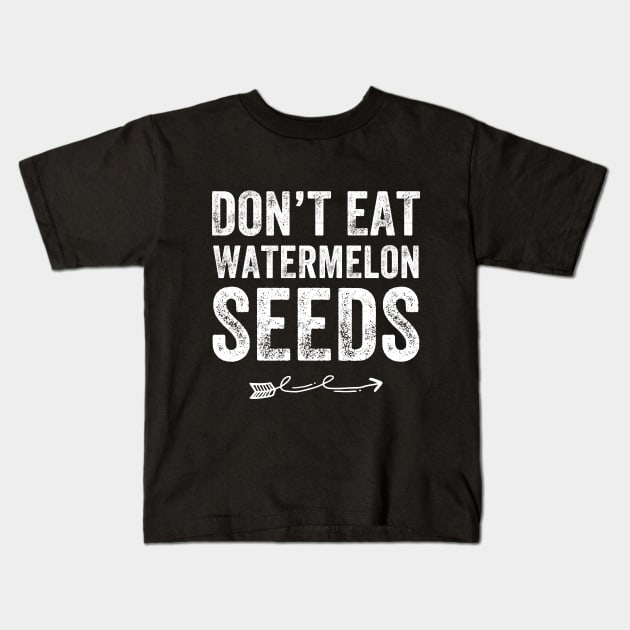 Don't eat Watermelon Seeds Kids T-Shirt by captainmood